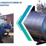 Steam Boiler Manufacturers in Pakistan